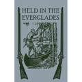 Held in the Everglades