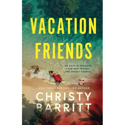 Vacation Friends: A twisty, unputdownable thriller - Paperback