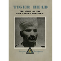 Tiger Head: The Story of the 26th Indian Division