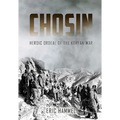 Chosin: Heroic Ordeal of the Korean War - Paperback