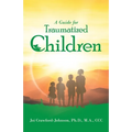 A Guide for Traumatized Children - Paperback