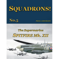 The Supermarine Spitfire Mk.XII
