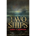 Two Ships - Hardcover