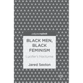 Black Men, Black Feminism: Lucifer's Nocturne - Hardcover
