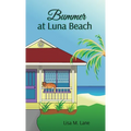 Bummer at Luna Beach - Paperback
