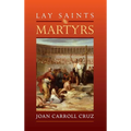 Lay Saints: Martyrs - Paperback