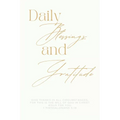 Daily Blessings and Gratitude Journal - Paperback