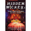 Hidden Mickey 1: Sometimes Dead Men DO Tell Tales! - Paperback