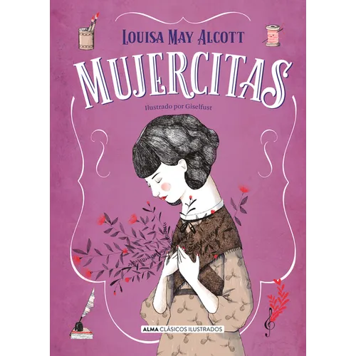 Mujercitas - Nueva Edición Completa: Nueva Traducción - Hardcover