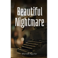 Beautiful Nightmare - Paperback