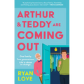 Arthur and Teddy Are Coming Out - Paperback