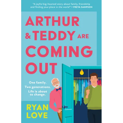 Arthur and Teddy Are Coming Out - Paperback