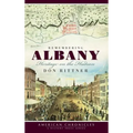 Remembering Albany: Heritage on the Hudson