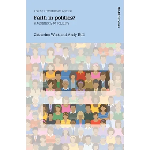 Faith in politics?: A testimony to equality - Paperback