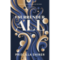 I Surrender All - Paperback