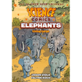 Science Comics: Elephants: Living Large - Paperback