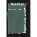 Ancient Law and Modern Understanding: At the Edges