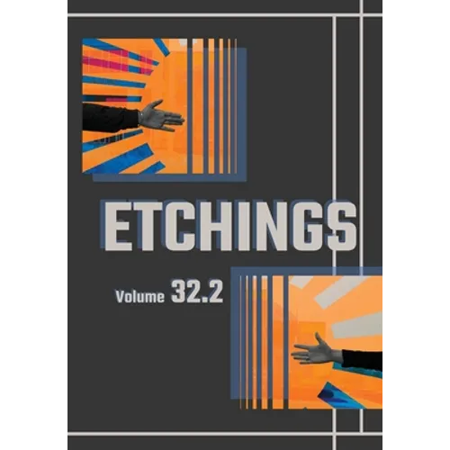 Etchings Literary and Fine Arts Magazine 32.2 - Paperback