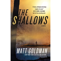 The Shallows: A Nils Shapiro Novel - Paperback
