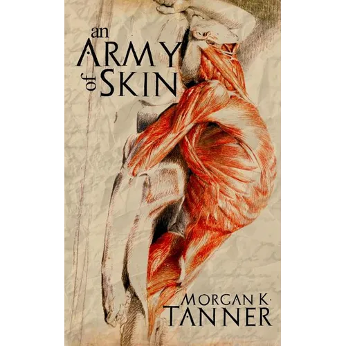 An Army of Skin - Paperback