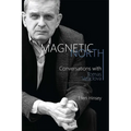 Magnetic North: Conversations with Tomas Venclova - Hardcover