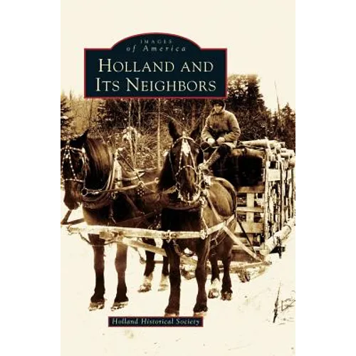 Holland and Its Neighbors