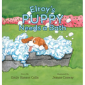 Elroy's Puppy Needs a Bath - Hardcover