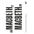 Macbeth, Macbeth - Paperback
