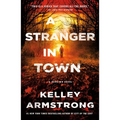 A Stranger in Town: A Rockton Novel - Paperback
