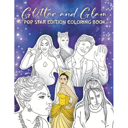 Glitter and Glam Pop Star Edition Coloring Book - Paperback