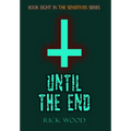 Until the End - Hardcover