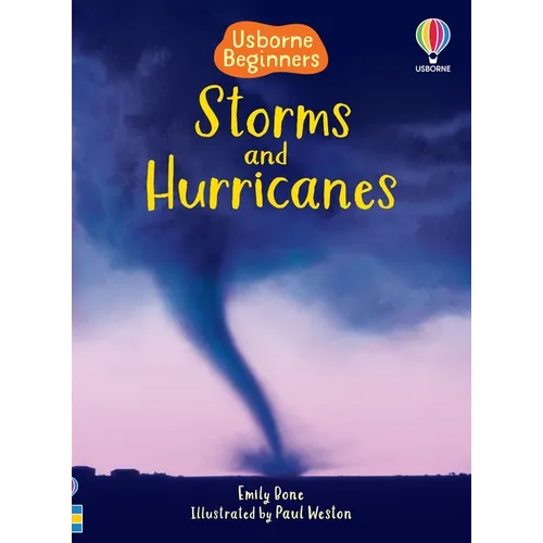 Storms and Hurricanes (Usborne Beginners) - Paperback