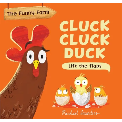Cluck Cluck Duck - Board Book