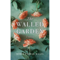 The Walled Garden - Paperback