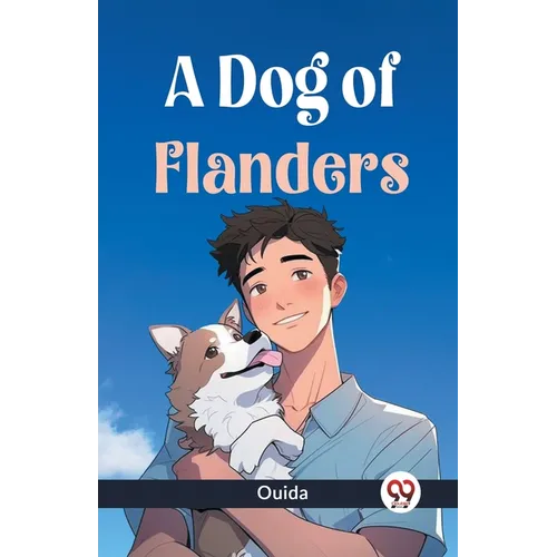 A Dog Of Flanders - Paperback