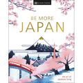 Be More Japan - Hardcover