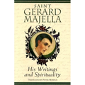 Saint Gerard Majella: His Writings and Spirituality - Paperback