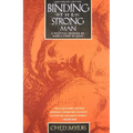 Binding the Strong Man - Paperback