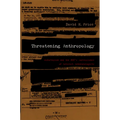 Threatening Anthropology: McCarthyism and the Fbi's Surveillance of Activist Anthropologists