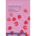 What Is a Family?: Law and Regulation in a Transdisciplinary Context