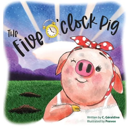 The five o'clock pig - Hardcover