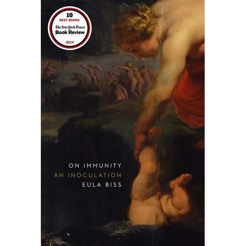 On Immunity: An Inoculation - Paperback