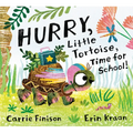Hurry, Little Tortoise, Time for School! - Hardcover