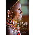 Ewaso Village: Poems and Stories from Laikipia County, Kenya - Paperback