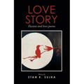 Love Story: Passion and love poems - Paperback