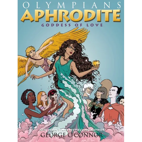 Olympians: Aphrodite: Goddess of Love - Paperback