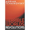 Terrible Worlds: Revolutions - Paperback