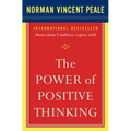 The Power of Positive Thinking: 10 Traits for Maximum Results - Paperback