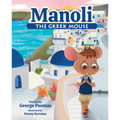 Manoli the Greek Mouse - Hardcover