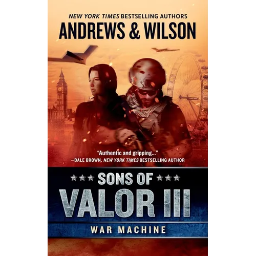 Sons of Valor III: War Machine - Paperback